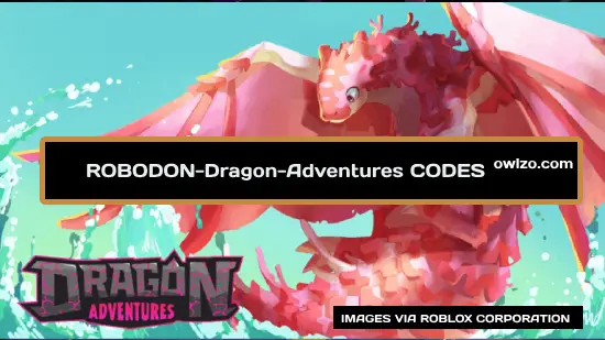 ROBODON-Dragon-Adventures codes